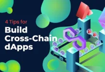 4 Tips for Building a Cross-Chain dApp